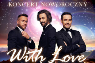 Zapraszamy na Koncert Noworoczny Tre Voci „With Love"