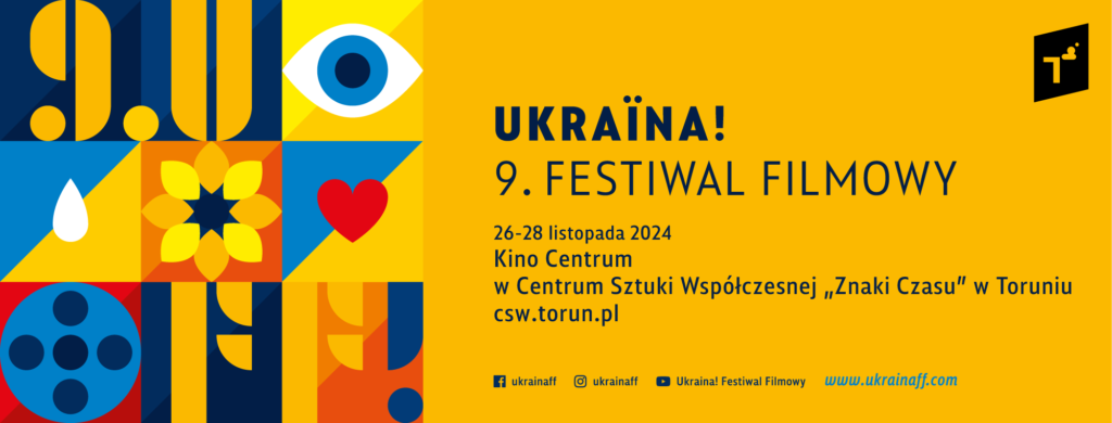 Ukraina! 9. Festiwal Filmowy w Kinie Centrum w Toruniu