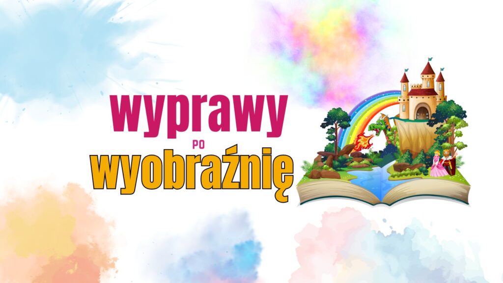 Wyprawy po wyobraźnię w Mediatece Raszei