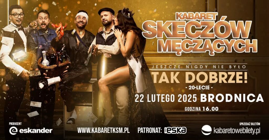 KABARET SKECZÓW MĘCZĄCYCH