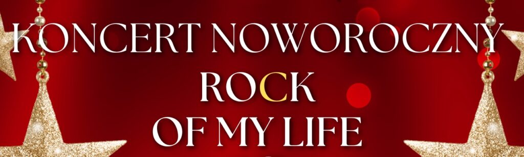 Rock of My Life – koncert noworoczny