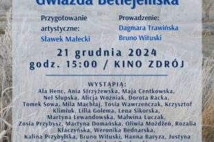 Koncert z cyklu Cztery Pory Roku “Gwiazda Betlejemska”