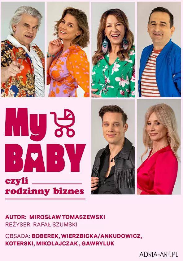 My baby, czyli rodzinny biznes - spektakl