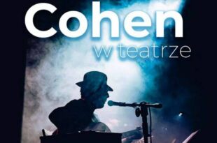 Cohen w teatrze - koncert