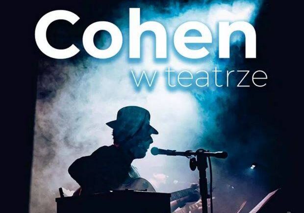 Cohen w teatrze - koncert