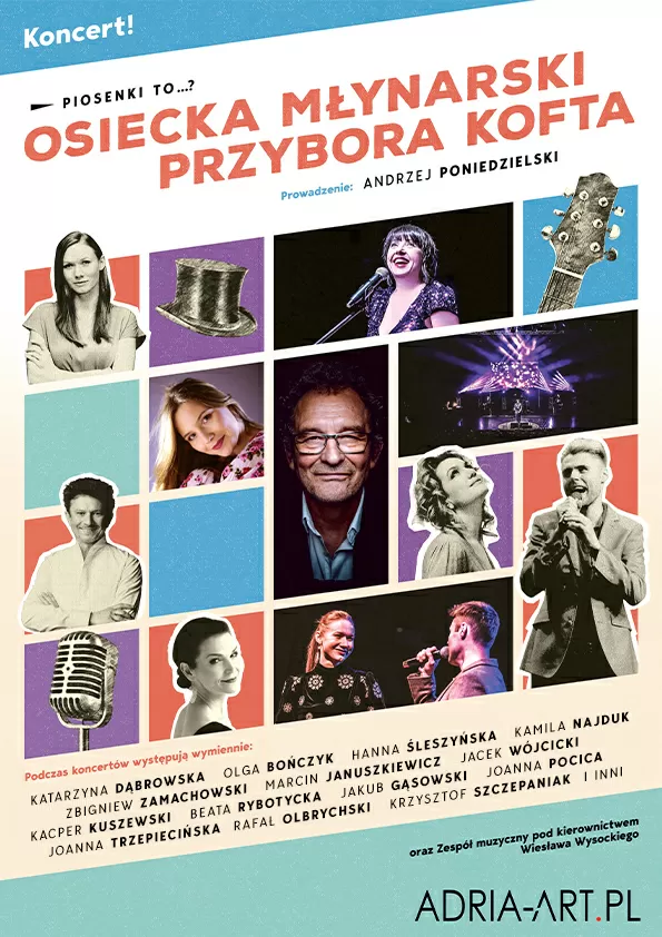 Piosenki to…? – koncert Osiecka, Młynarski, Przybora, Kofta. (impresaryjne)