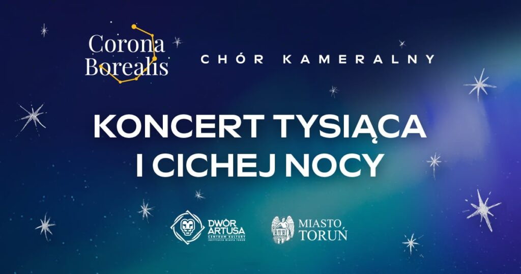 Koncert tysiąca i Cichej Nocy