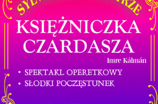 Sylwester w Teatrze | „Księżniczka Czardasza” – operetka