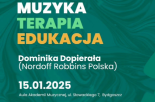 Warsztaty wprowadzające do muzykoterapii w podejściu Nordoff Robbins | Dominika Dopierała