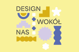 „Design wokół nas”