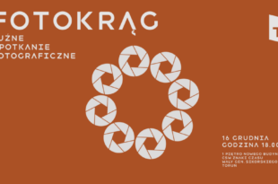 Fotokrąg – Luźne Spotkanie Fotograficzne
