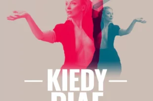 Kiedy Piaf spotyka Demarczyk (impresaryjne)