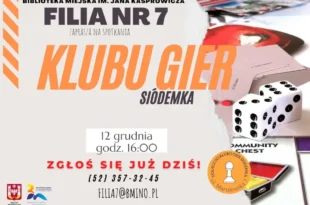 Gry planszowe w Filii nr 7 – Klub Gier „Siódemka” zaprasza