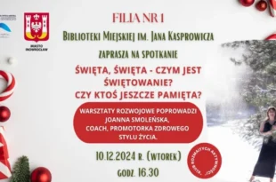 Święta, święta – czym jest świętowanie? Celebruj…życie w Filii nr 1!