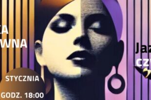 Jazzowe Czwartki – Hanka Ordonówna w nowym jazzowym brzmieniu