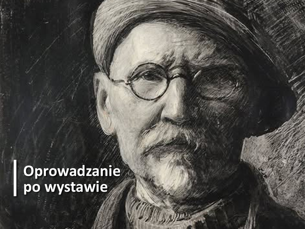 Oprowadzanie po wystawie twórczości Leona Wyczółkowskiego