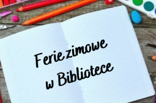 Ferie zimowe w bibliotece