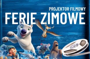 Filmowe Ferie z Projektorem dla dzieci!