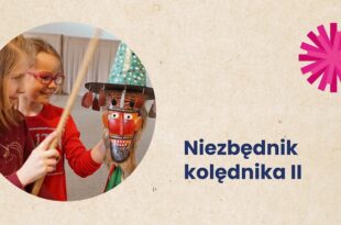 Niezbędnik kolędnika: instrumenty dźwiękowe