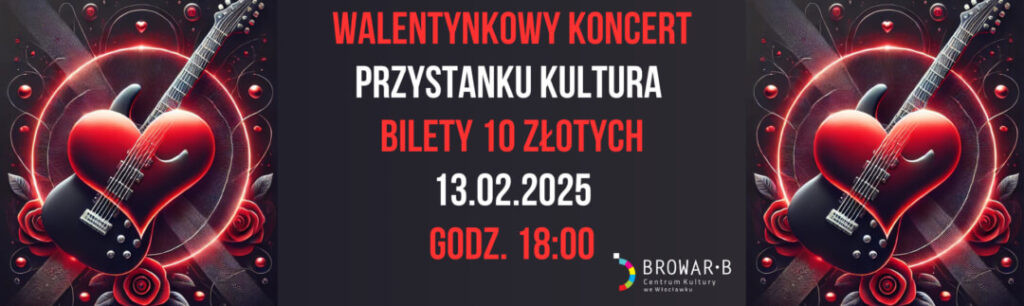 Walentynkowy koncert „Przystanku Kultura”