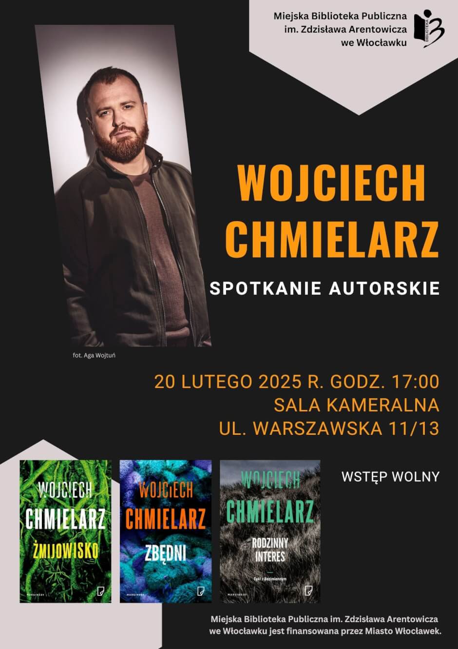 Spotkanie autorskie z Wojciechem Chmielarzem