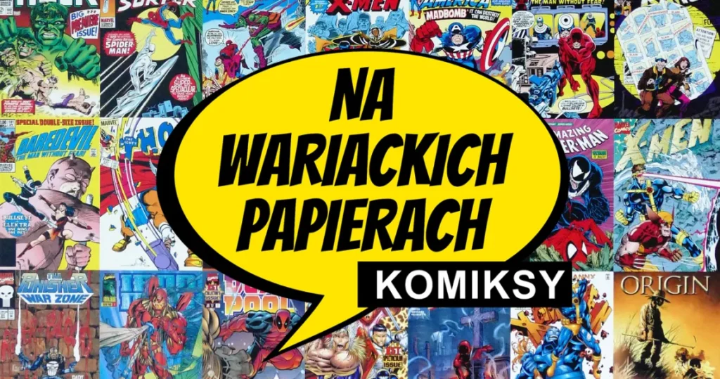 Komiksy – „Na wariackich papierach”