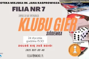 Planszówki w Nowym Roku! – Klub Gier „Siódmka” w Filii nr 7