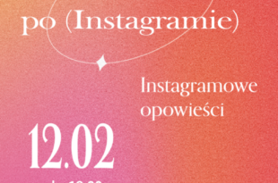 Instagramowe opowieści: Podróżowanie po (Instagramie)