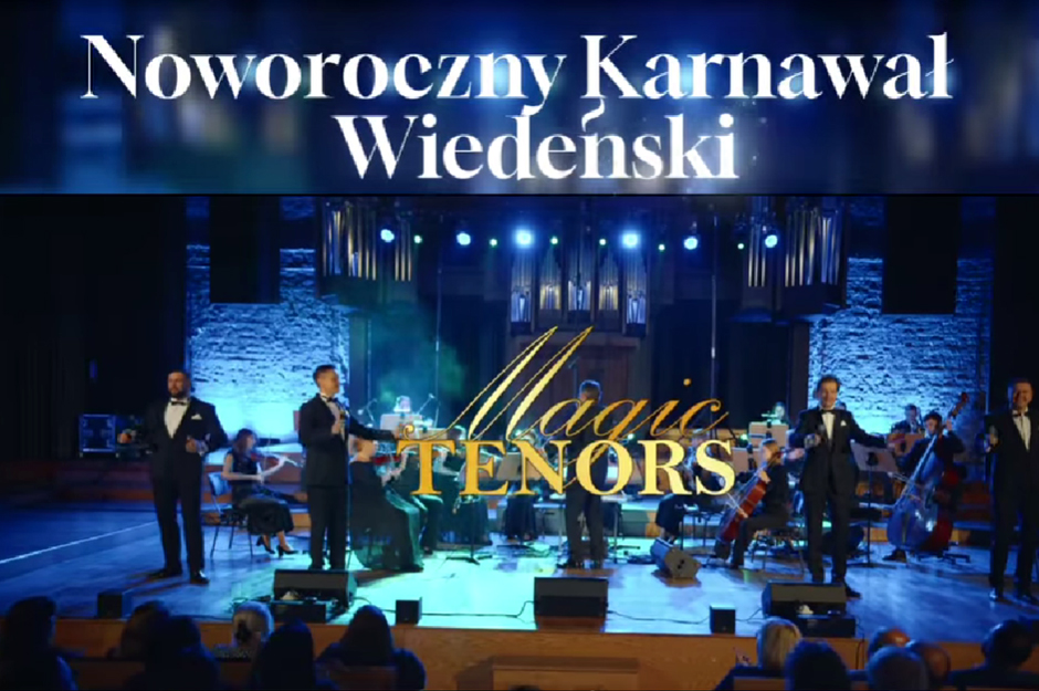 Magic Tenors – Noworoczny Karnawał Wiedeński