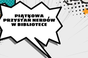 Piątkowa Przystań Nerdów