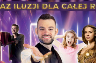 Pokaz iluzji dla całej rodziny