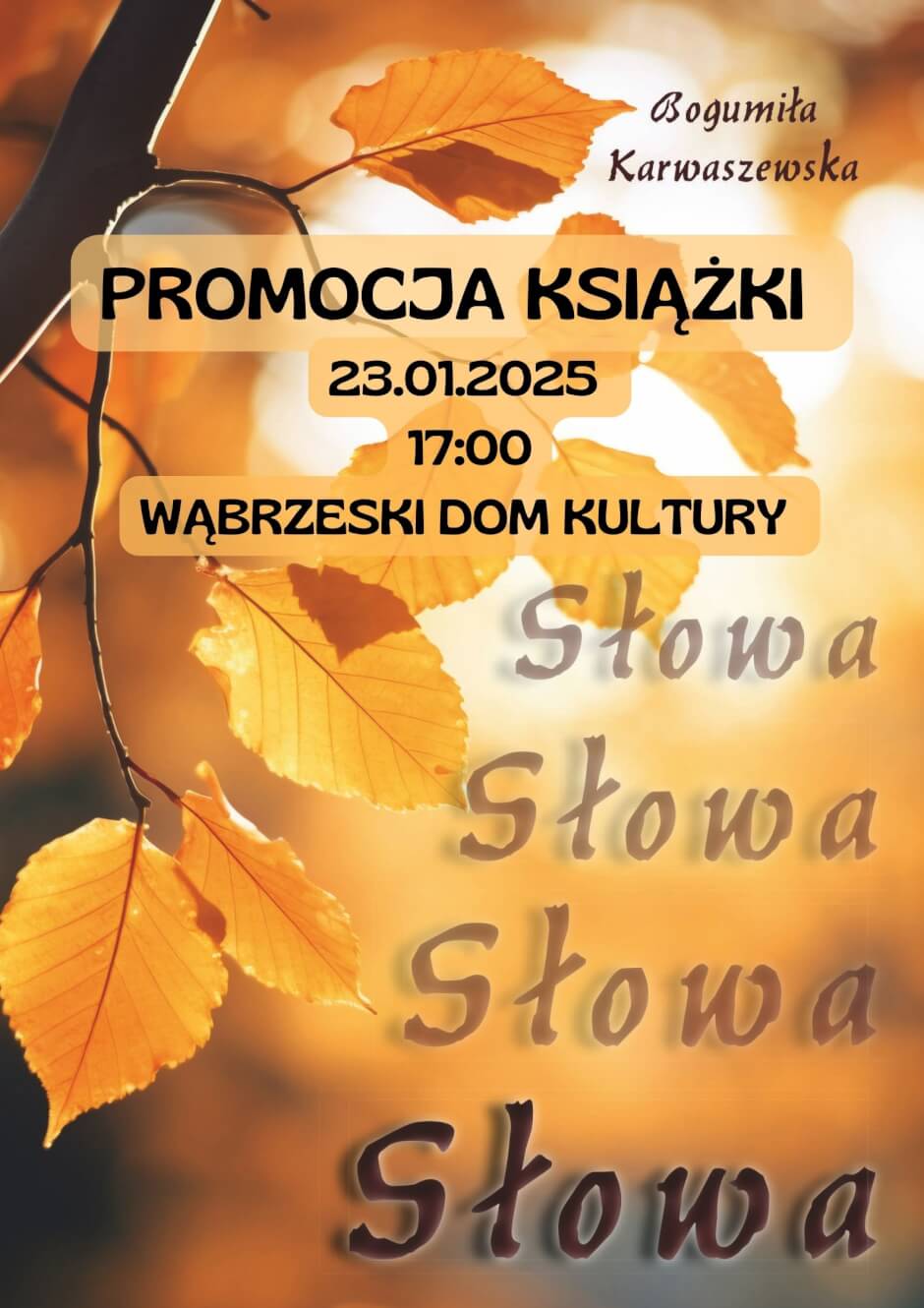 Promocja tomiku Bogumiły Karwaszewskiej