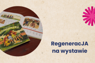 RegeneracJA dla kobiet na wystawie „Tajemnice codzienności…”
