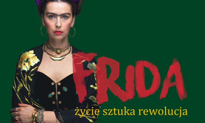 Frida. Życie Sztuka Rewolucja