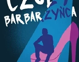CZUŁY BARBARZYŃCA