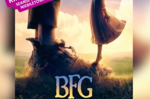 BFG: Bardzo Fajny Gigant - Kino za friko! (seanse darmowe, niebiletowane)