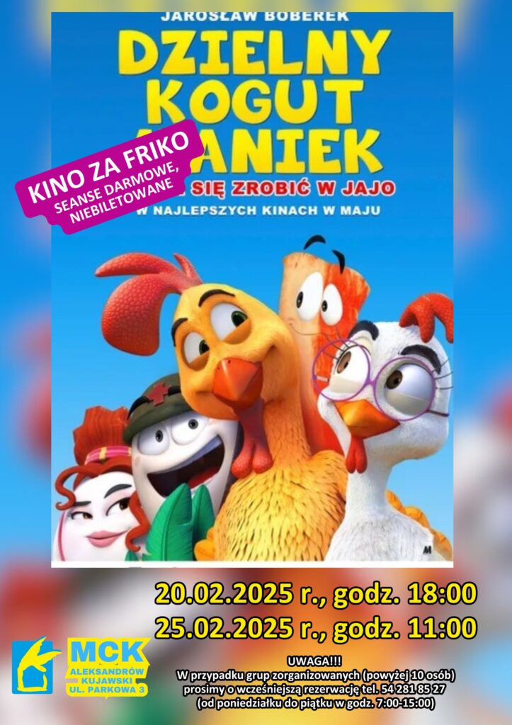 Dzielny kogut Maniek - Kino za friko! (seanse darmowe, niebiletowane)