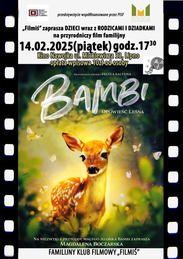 FAMILIJNY KLUB FILMOWY ZAPRASZA 14 LUTEGO DZIECI Z OPIEKUNAMI NA FILM PRZYRODNICZY „BAMBI. OPOWIEŚĆ LEŚNA”