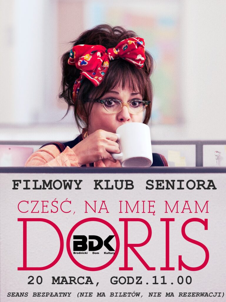 FILMOWY KLUB SENIORA - CZEŚĆ, NA IMIĘ MAM DORIS