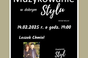 Muzykowanie w dobrym Stylu – Leszek Chmiel „Wania”