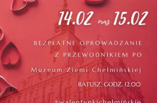 Bezpłatne zwiedzanie Muzeum Ziemi Chełmińskiej z przewodnikiem