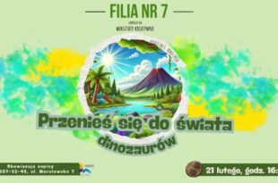 Przenieś się do świata dinozaurów – warsztaty kreatywne w Filii nr 7
