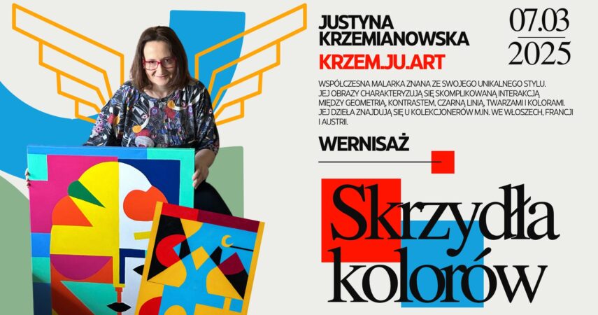 Skrzydła kolorów – wernisaż Justyny Krzemianowskiej