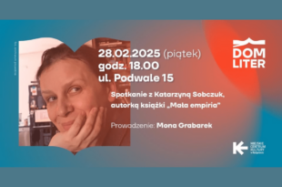 Spotkanie z Katarzyną Sobczuk, autorką książki „Mała empiria”