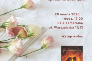 Spotkanie autorskie z Jolantą Krajnik-Malicką
