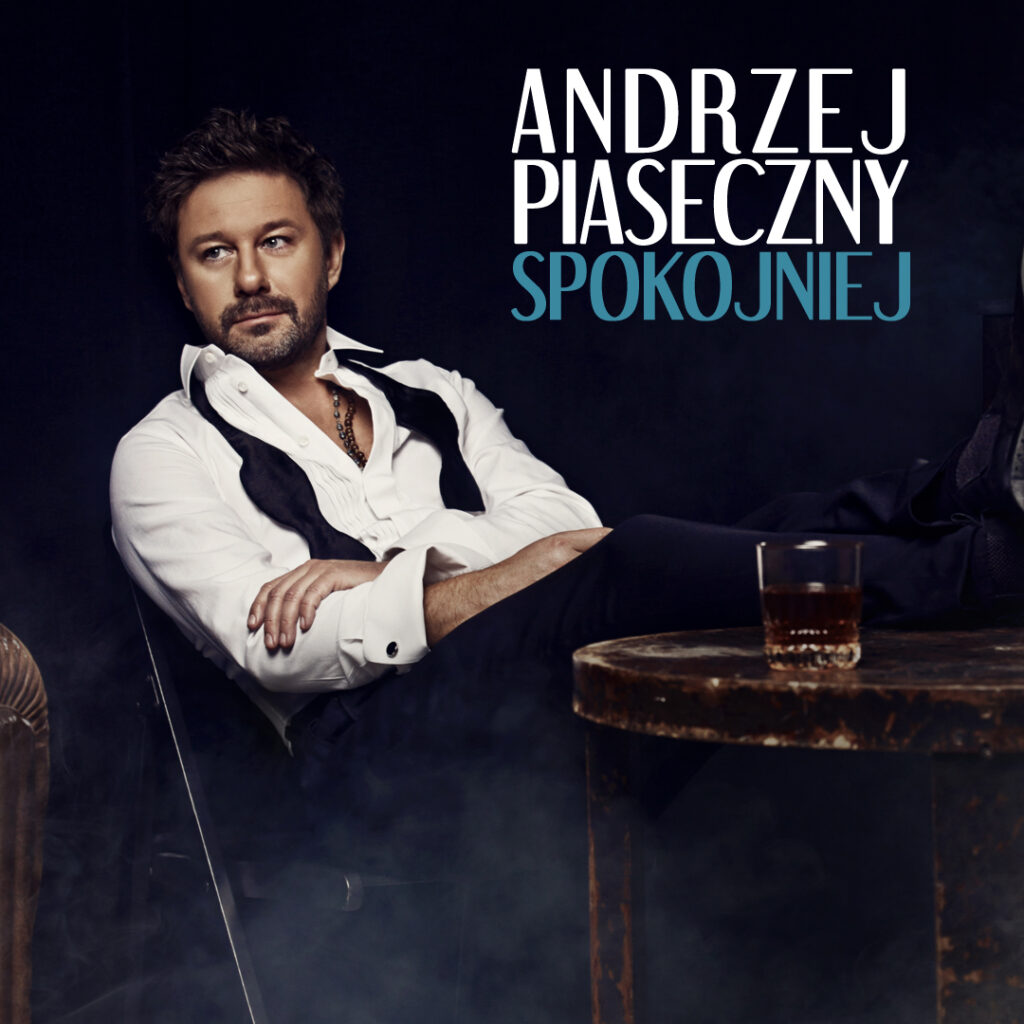 Andrzej Piaseczny - Spokojniej