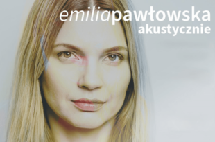 Emilia Pawłowska Akustycznie