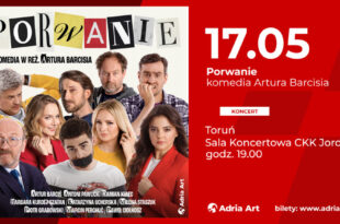 Porwanie - komedia Artura Barcisia