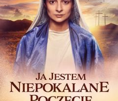 Ja jestem Niepokalane Poczęcie