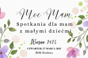 MOC MAM - WARSZTATY DLA MAM Z DZIEĆMI